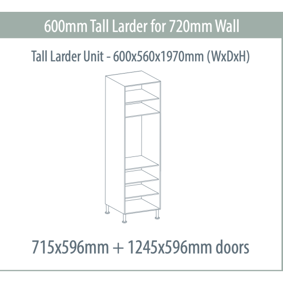 Larder Unit 600 x 560 x 1970mm